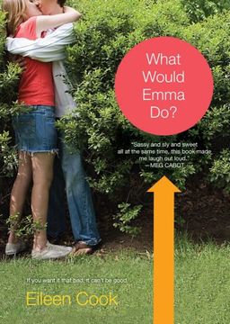 What Would Emma Do? / Eileen Cook What Would Emma Do? / Eileen Cook
