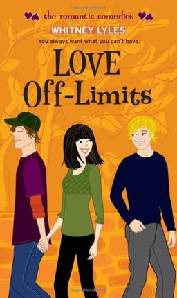 Love Off-Limits (Simon Romantic Comedies) / Whitney Lyles