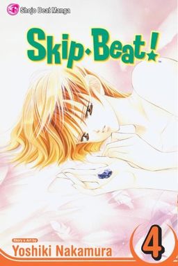 Skip Beat!, Vol. 4 (Skip Beat (Graphic Novels)) / Yoshiki Nakamura