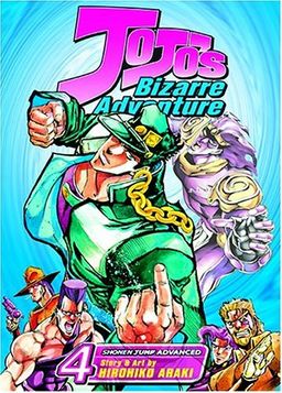 JoJo's Bizarre Adventure, Vol. 4 / Hirohiko Araki JoJo's Bizarre Adventure, Vol. 4 / Hirohiko Araki