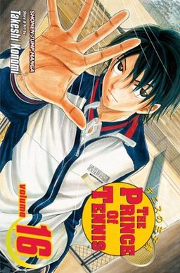 The Prince of Tennis, Vol. 16 / Takeshi Konomi