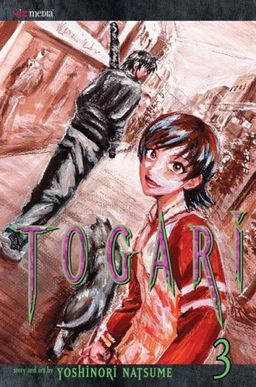 Togari, Vol. 3 / Yoshinori Natsume