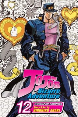 JoJo's Bizarre Adventure, Vol. 12 / Hirohiko Araki JoJo's Bizarre Adventure, Vol. 12 / Hirohiko Araki