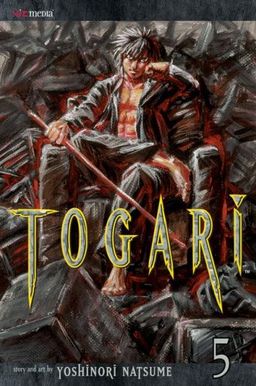 Togari, Vol. 5 / Yoshinori Natsume