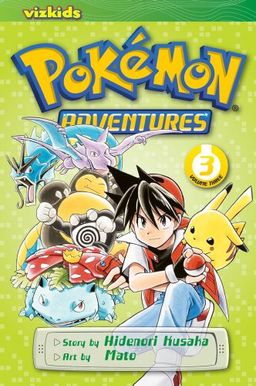 POKÉMON ADVENTURES, VOLUME 3 (2ND EDITION) (Pokémon Adventures) / Hidenori Kusaka POKÉMON ADVENTURES, VOLUME 3 (2ND EDITION) (Pokémon Adventures) / Hidenori Kusaka