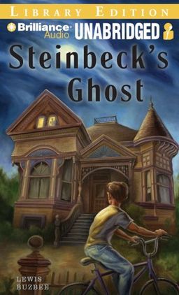 Steinbeck's Ghost / Lewis Buzbee Steinbeck's Ghost / Lewis Buzbee