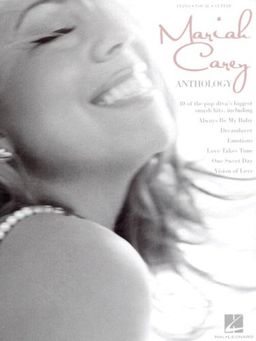MARIAH CAREY ANTHOLOGY (Piano/Vocal/Guitar) / Mariah Carey MARIAH CAREY ANTHOLOGY (Piano/Vocal/Guitar) / Mariah Carey