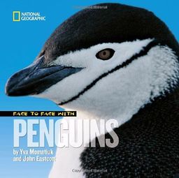Face to Face with Penguins (Face to Face with Animals) / Yva Momatiuk Face to Face with Penguins (Face to Face with Animals) / Yva Momatiuk
