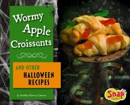 Wormy Apple Croissants and Other Halloween Recipes (Snap) / Larrew