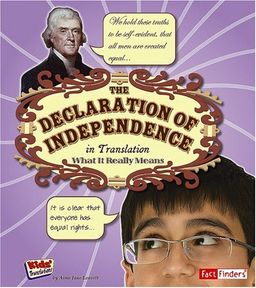 The Declaration of Independence in Translation: What It Really Means (Fact Finders) / Leavitt The Declaration of Independence in Translation: What It Really Means (Fact Finders) / Leavitt