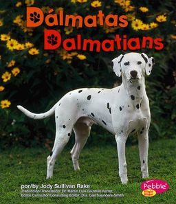 Dalmatas/Dalmatians (Perritos / Dogs) (Spanish Edition) / Rake Dalmatas/Dalmatians (Perritos / Dogs) (Spanish Edition) / Rake