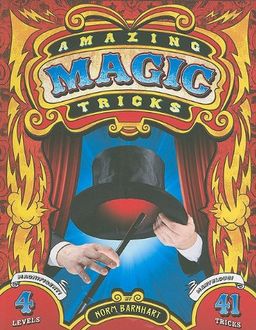 Amazing Magic Tricks / Barnhart Amazing Magic Tricks / Barnhart