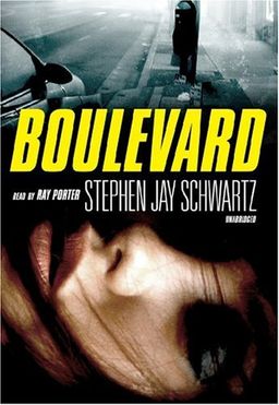 Boulevard / Stephen Jay Schwartz