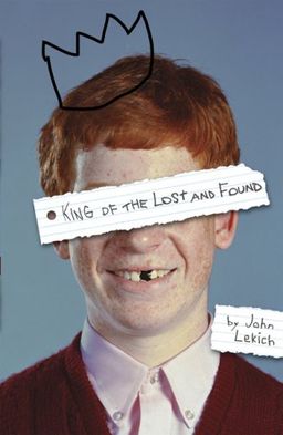 King of the Lost and Found - John Lekich