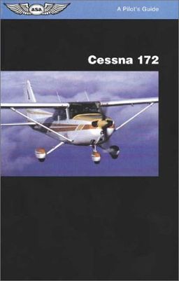 Cessna 172 (ASA Reference Books) - Jeremy Pratt Cessna 172 (ASA Reference Books) - Jeremy Pratt