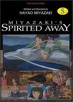 Spirited Away, Vol. 5 / Hayao Miyazaki