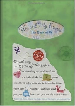 Me and My Friends: The Book of Us (Colors may vary) (Klutz) - Klutz Inc. Me and My Friends: The Book of Us (Colors may vary) (Klutz) - Klutz Inc.