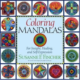 Coloring Mandalas 1 / Susanne F. Fincher Coloring Mandalas 1 / Susanne F. Fincher