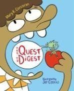 The Quest to Digest / Mary K. Corcoran The Quest to Digest / Mary K. Corcoran