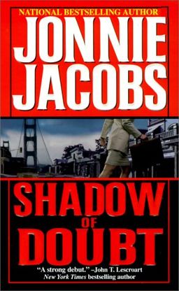 Shadow Of Doubt (Kali O'Brien Mysteries) / Jonnie Jacobs Shadow Of Doubt (Kali O'Brien Mysteries) / Jonnie Jacobs
