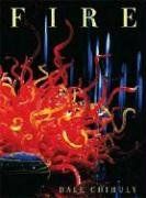 Fire / Dale Chihuly