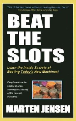Beat the Slots! - Marten Jensen