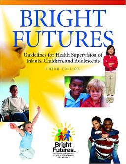 Bright Futures Tool and Resource Kit - American Academy of Pediatrics
