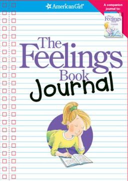 The Feelings Book Journal / Lynda Madison The Feelings Book Journal / Lynda Madison