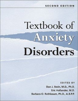 Textbook of Anxiety Disorders - Dan J. Stein