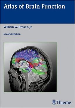 Atlas of Brain Function - William Orrison