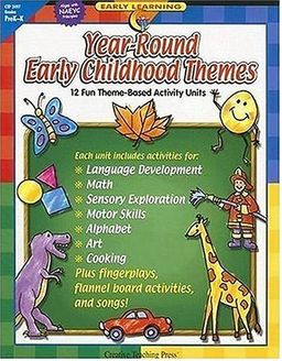 Year-Round Early Childhood Themes: 12 Fun Theme-Based Activity Units - Vicki Martens Year-Round Early Childhood Themes: 12 Fun Theme-Based Activity Units - Vicki Martens