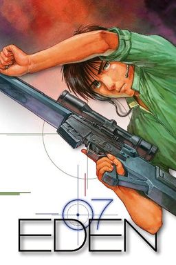 Eden: It's An Endless World!, Vol. 7 (v. 7) / Hiroki Endo Eden: It's An Endless World!, Vol. 7 (v. 7) / Hiroki Endo