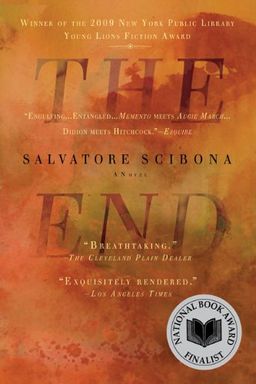 The End / Salvatore Scibona The End / Salvatore Scibona