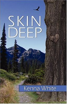 Skin Deep / Kenna White Skin Deep / Kenna White