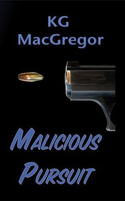 Malicious Pursuit - KG MacGregor