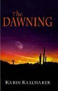 The Dawning - Karin Kallmaker