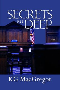 Secrets So Deep - KG MacGregor