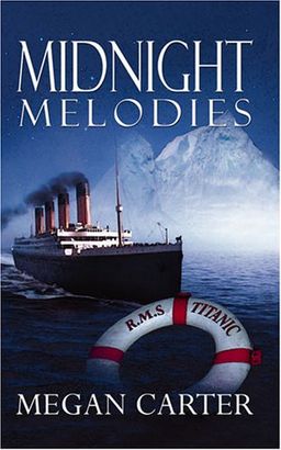 Midnight Melodies - Megan Carter