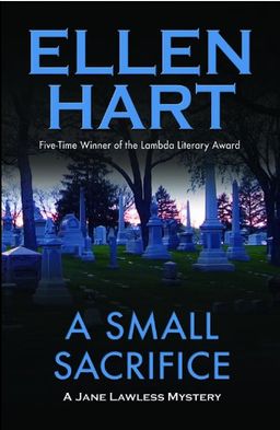 Small Sacrifice (Jane Lawless Mystery, A) - Ellen Hart
