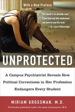 Unprotected - Miriam Grossman