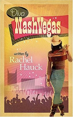 Diva NashVegas / Rachel Hauck Diva NashVegas / Rachel Hauck