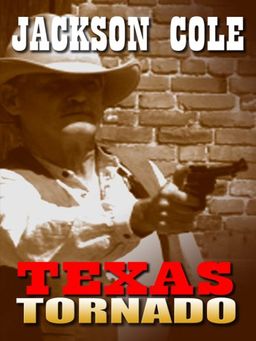 Texas Tornado (Wheeler Large Print Western) / Jackson Cole Texas Tornado (Wheeler Large Print Western) / Jackson Cole
