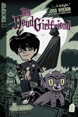 My Dead Girlfriend, Volume 1 / Eric Wight