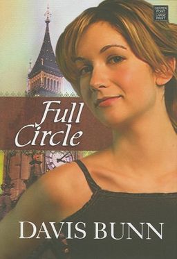 Full Circle / T. Davis Bunn
