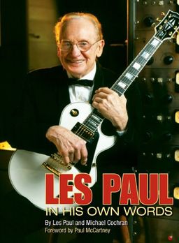 Les Paul: In His Own Words - Les Paul
