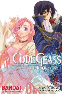 Code Geass Manga Volume 5: Lelouch Of The Rebellion (Code Geass : Lelouch of the Rebellion) - Goro Taniguichi