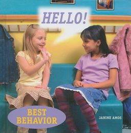 Hello! (Best Behavior) / Janine Amos Hello! (Best Behavior) / Janine Amos