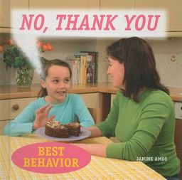 No Thank You (Best Behavior) / Janine Amos No Thank You (Best Behavior) / Janine Amos