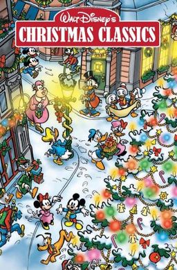 Walt Disney's Christmas Classics / Carl Barks