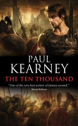The Ten Thousand / Paul Kearney